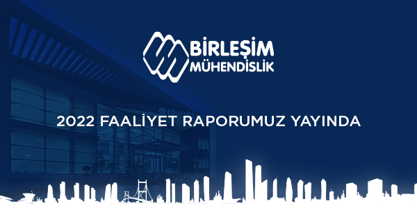 2022 Faaliyet Raporumuz Yayında